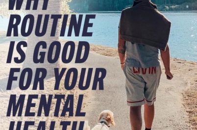 Why routine is good for your mental health