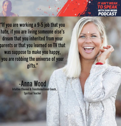 #29: Anna Wood Speaks On Aligning Your Head with Your Heart