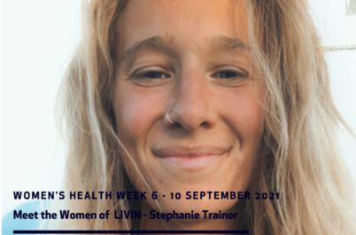 Meet the women of LIVIN – Steph Trainor