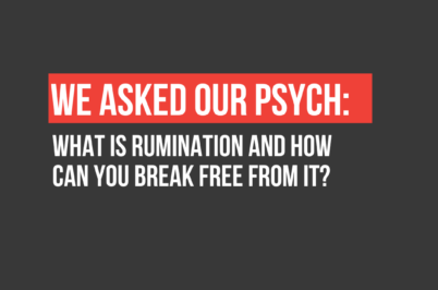 What is Rumination and How Can You Break Free from It?